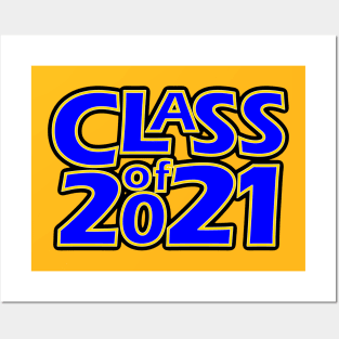 Grad Class of 2021 Posters and Art